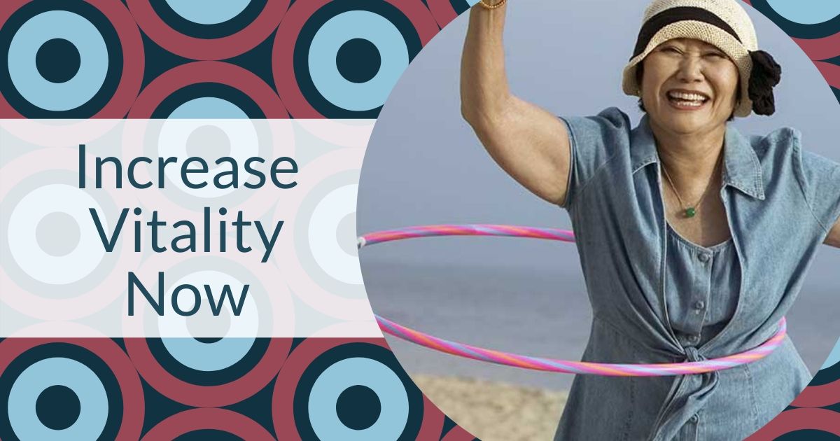 Increase Vitality Now Long Life Movement Long Life Movement